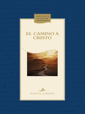cover image of El camino a Cristo